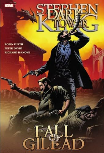 Dark Tower: The Fall of Gilead (The Dark Tower)