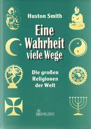 Eine Wahrheit, viele Wege