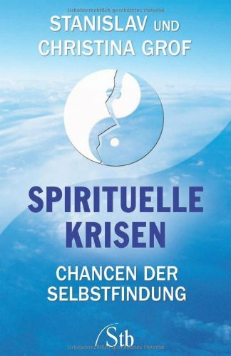 Spirituelle Krisen: Chancen der Selbstfindung