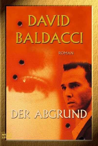 Der Abgrund (Allgemeine Reihe. Bastei Lübbe Taschenbücher)