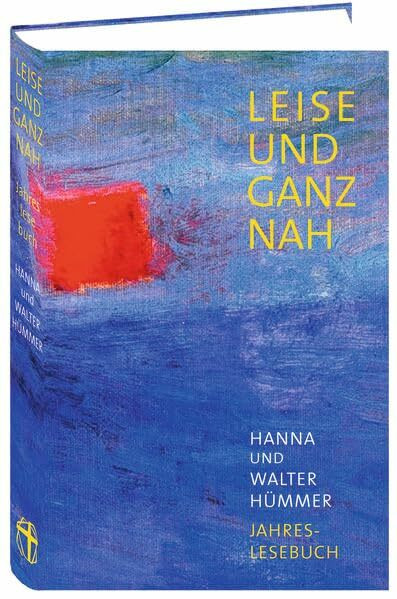 Leise und ganz nah: Jahreslesebuch