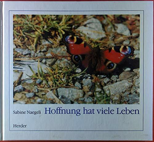 Hoffnung hat viele Leben