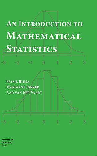 An Introduction to Mathematical Statistics An Introduction to Mathematical Statistics