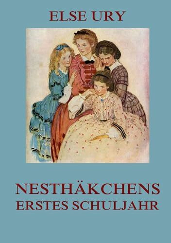 Nesthäkchens erstes Schuljahr