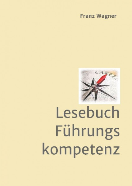 Lesebuch Führungskompetenz