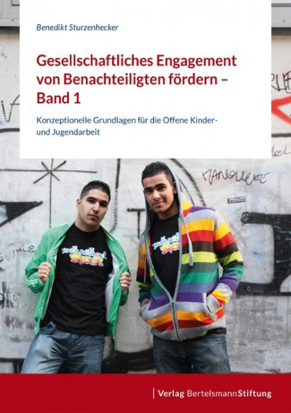 Gesellschaftliches Engagement von Benachteiligten fördern - Band 1