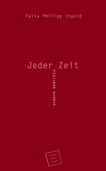 Jeder Zeit. andere Gedichte: Andere Gedichte. Buch der Schillerstiftung 2003