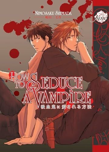 How to Seduce a Vampire (Yaoi)