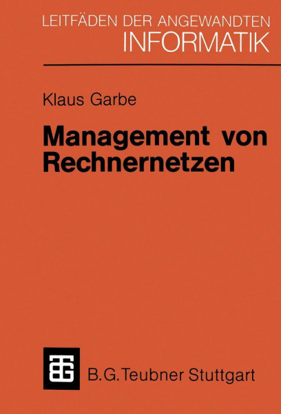 Management von Rechnernetzen (German Edition) (XLeitfäden der angewandten Informatik)