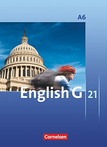 English G 21 - Ausgabe A - Abschlussband 6: 10. Schuljahr - 6-jährige Sekundarstufe I: Schulbuch