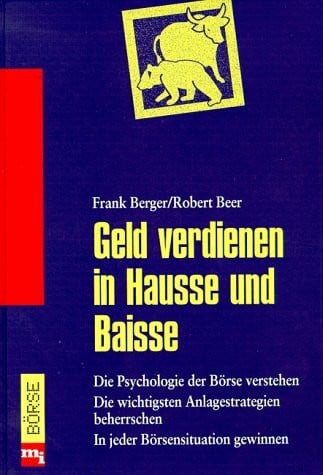 Geld verdienen in Hausse und Baisse