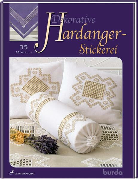 Dekorative Hardanger-Stickerei: 35 Modelle (DC International)