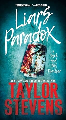 Liars' Paradox (A Jack and Jill Thriller, Band 1) Liars' Paradox (A Jack and Jill Thriller, Band 1)
