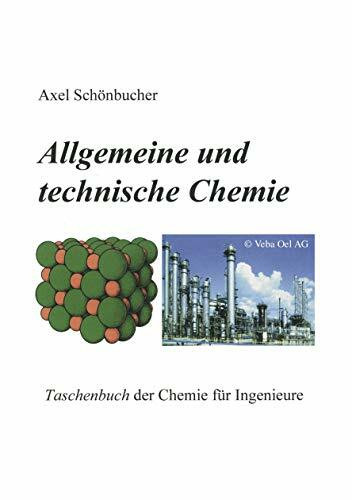 Allgemeine und Technische Chemie. Taschenbuch der Chemie für Ingenieure (Book on Demand)
