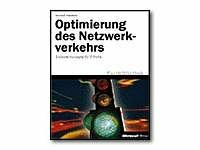 Optimierung des Netzwerkverkehrs, m. CD-ROM