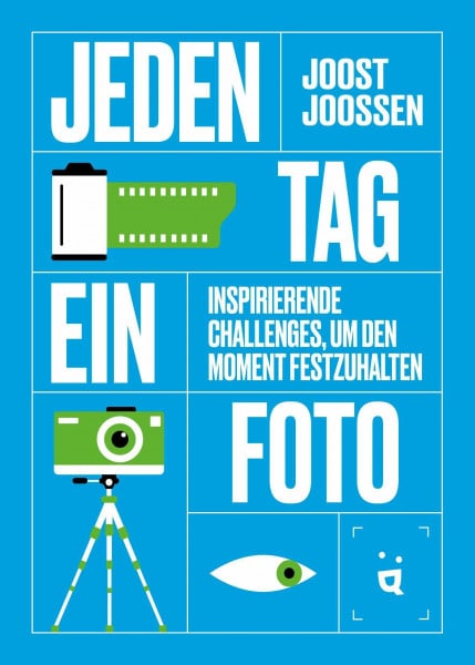 Jeden Tag ein Foto: Inspirierende Challenges, um den Moment festzuhalten