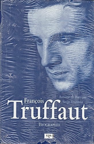Francois Truffaut. Biografie - Neuauflage