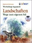 Workshop Aquarell: Landschaften /Mit DVD