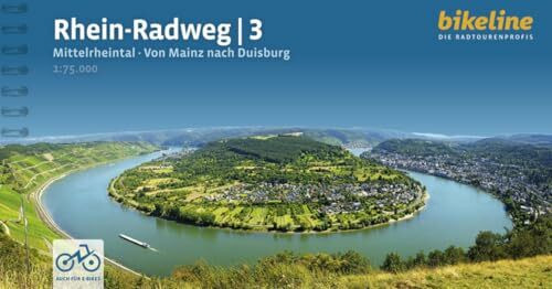 Rhein-Radweg / Rhein-Radweg Teil 3: Mittelrheintal · Von Mainz nach Duisburg, 304 km, 1:75.000, GPS-Tracks Download, LiveUpdate, Übernachtungsverzeichnis