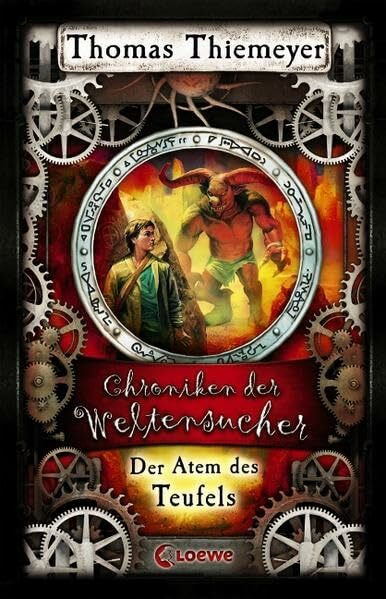 Chroniken der Weltensucher (Band 4) - Der Atem des Teufels: Steampunk-Roman für Jugendliche ab 12 Jahren
