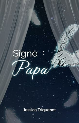 Signé : Papa