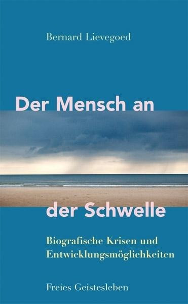 Der Mensch an der Schwelle