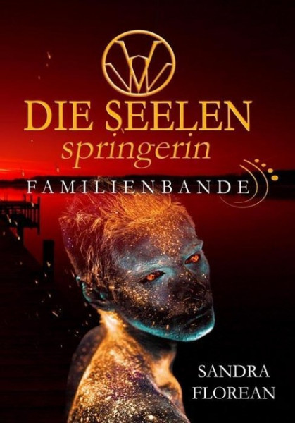Die Seelenspringerin - Familienbande