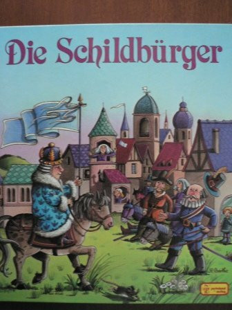 Die Schildbürger. Grossdruckschrift