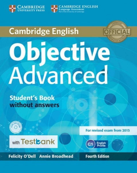 Testbank Objective Advanced Fourth edition. Student's Book without answers with CD-ROM with Testbank