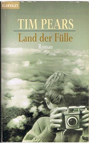 Land der Fülle: Roman
