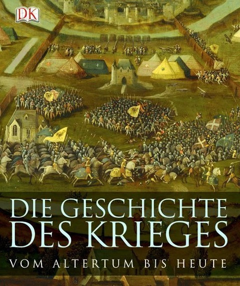 Die Geschichte des Krieges