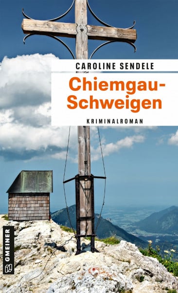 Chiemgau-Schweigen: Kriminalroman (Reporterin Katharina Langenfels)