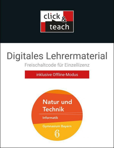 Natur und Technik: Informatik click & teach 6 Box