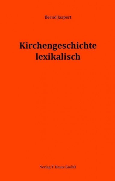 Kirchengeschichte lexikalisch