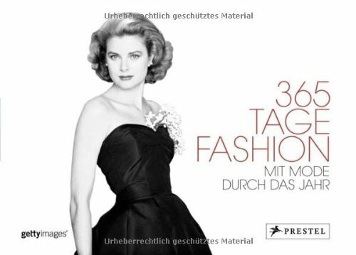 365 Tage Fashion: Mit Mode durch das Jahr