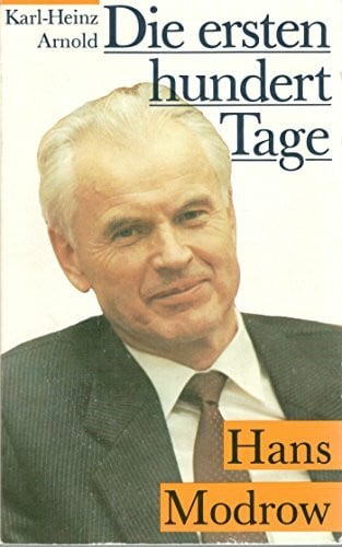 Die ersten hundert Tage des Hans Modrow