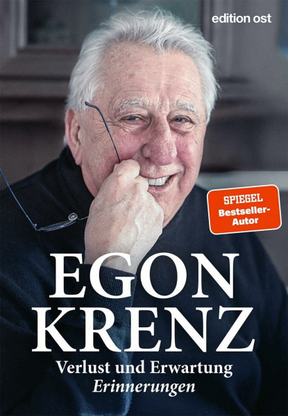 Verlust Und Erwartung. Erinnerungen. Krenz, Egon Geschichte - Bild 4