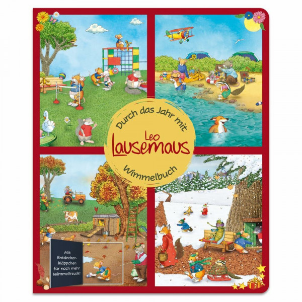 Durch das Jahr mit Leo Lausemaus: Wimmelbuch: Papp-Wimmelbuch mit Klappen zum Entdecken für Kinder ab 3 Jahren