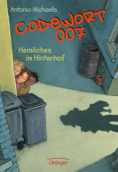 Codewort 007. Heimliches im Hinterhof (Team Kreuzberg, Band 3)