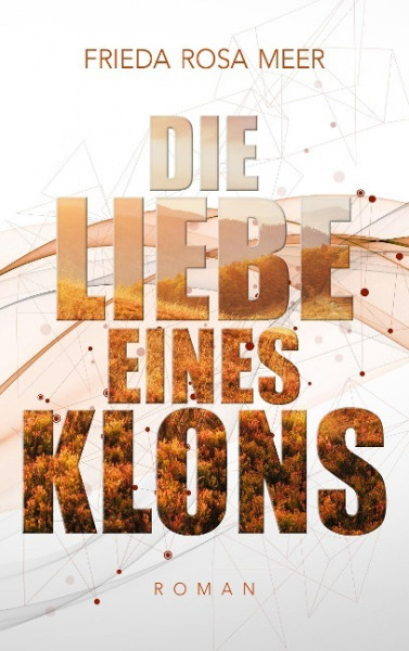 Die Liebe eines Klons