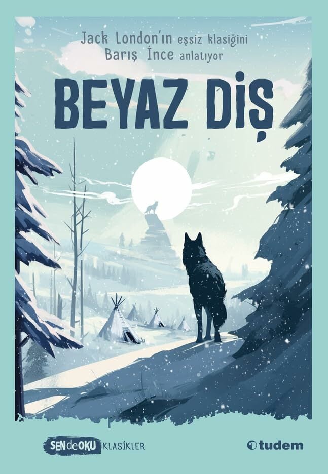 Beyaz Diş: Sen de Oku Beyaz Diş: Sen de Oku