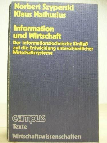 Information und Wirtschaft (Texte, Wirtschaftswissenschaften)
