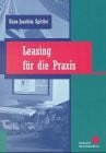 Leasing für die Praxis