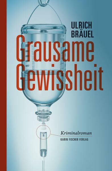 Grausame Gewissheit: Kriminalroman (fischer krimi)