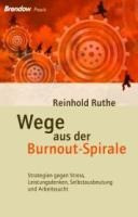 Wege aus der Burnout-Spirale