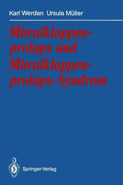Mitralklappenprolaps und Mitralklappenprolaps-Syndrom (German Edition)