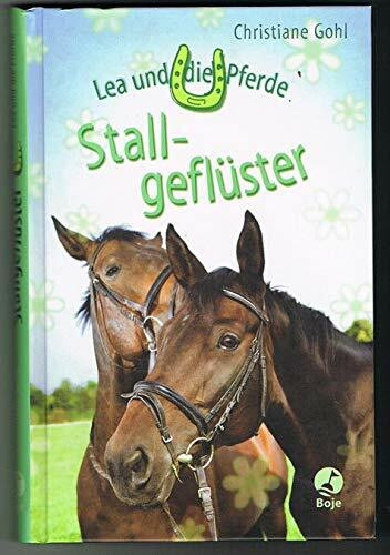 Lea und die Pferde - Stallgeflüster