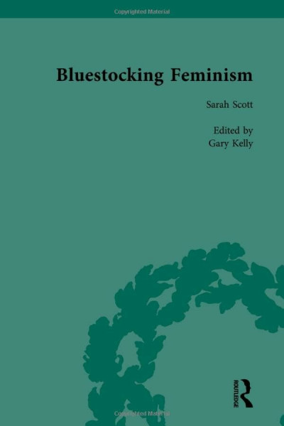 Bluestocking Feminism: Writings of the Bluestocking Circle, 1738-95 (5)