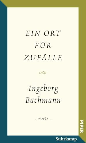 Salzburger Bachmann Edition: Ein Ort für Zufälle | Georg-Büchner-Preis-Rede und poetische Berlin-Prosa