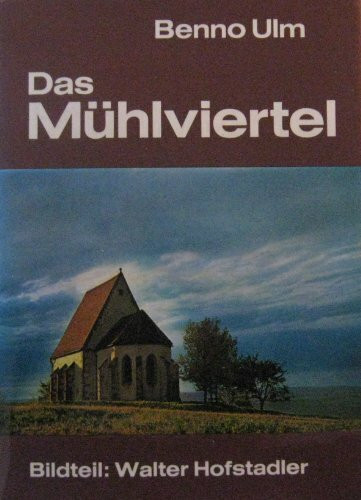 Das Mühlviertel.